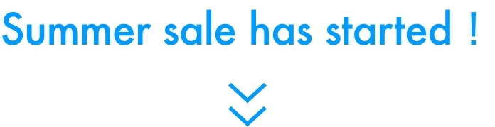 Summer sale has started!